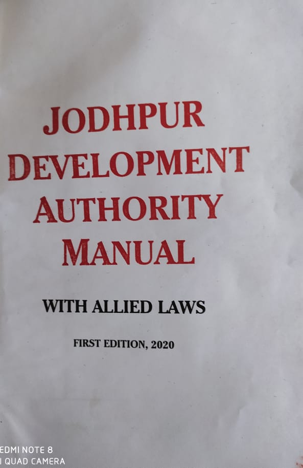 Prem Sachdeva Jodhpur development Authority Manual with Allied Laws Shivalika Law Agency