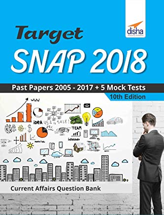 TARGET SNAP 2018 (Past Papers 2005 - 2017) + 5 Mock Tests 10th Edition by Disha Experts