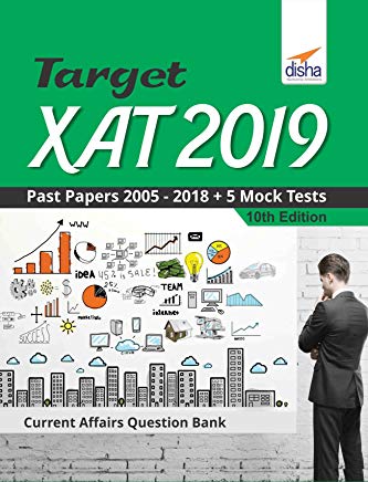 Target XAT 2019 (Past Papers 2005 - 2018 + 5 Mock Tests) by Disha Experts