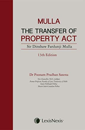 The Transfer of Property Act by Mulla BY Lexis Nexis by Hard Bound