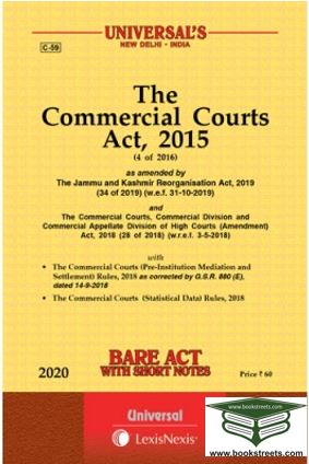 The Commercial Court  Act, 2015 by Universal LexisNexis