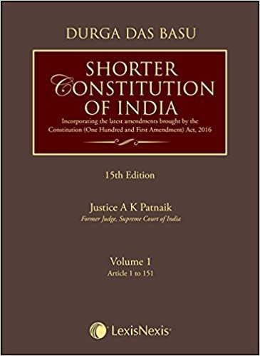 DD Basu’s Shorter Constitution of India (Set of 2 Volumes) by Durga Das Basu and A.K. Patnaik