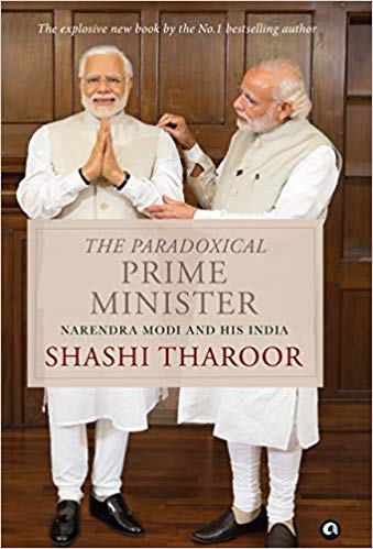 The Paradoxical Prime Minister Hardcover by Shashi Tharoor