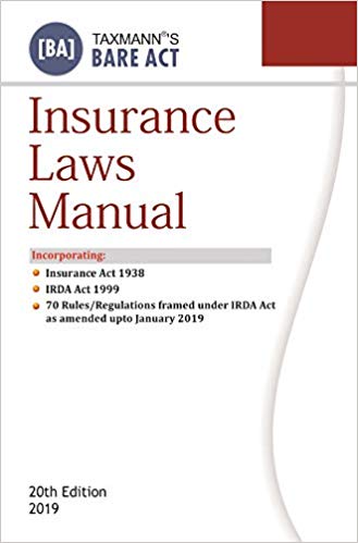 Insurance Laws Manual (Bare Act) (20th Edition 2019)