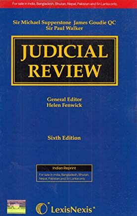 Judicial Review 6th Edition by Helen Fenwick by Lexis Nexis