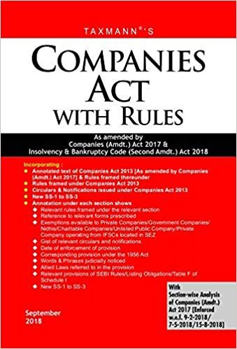 Companies Act with Rules-As Amended by Companies (Amdt.) Act 2017 &amp; Insolvency &amp; Bankruptcy Code (Second Amdt.) Act 2018 (Paperback Pocket Edition)