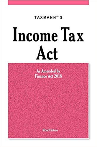 Income Tax Act-As Amended by Finance Act 2018(62nd Edition 2018)