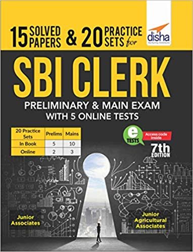 15 Solved Papers &amp; 20 Practice Sets for SBI Clerk Preliminary &amp; Main Exam with 5 Online Tests Paperback In English Medium