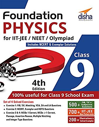 Foundation Physics for IIT-JEE/NEET/Olympiad for Class 9 by Disha Experts
