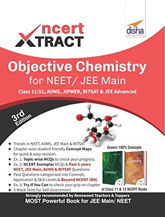 NCERT Xtract – Objective Chemistry for NEET/ JEE Main, Class 11/ 12, AIIMS, BITSAT, JIPMER, JEE Advanced 3rd Edition