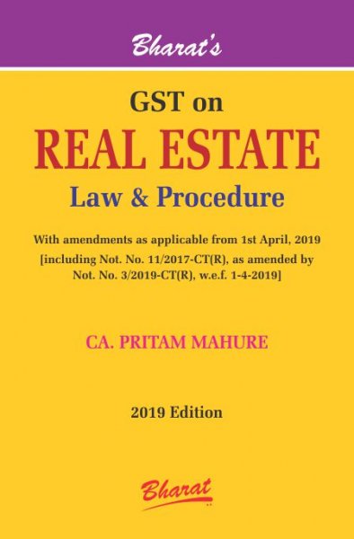 GST on REAL ESTATE Law &amp; Procedure