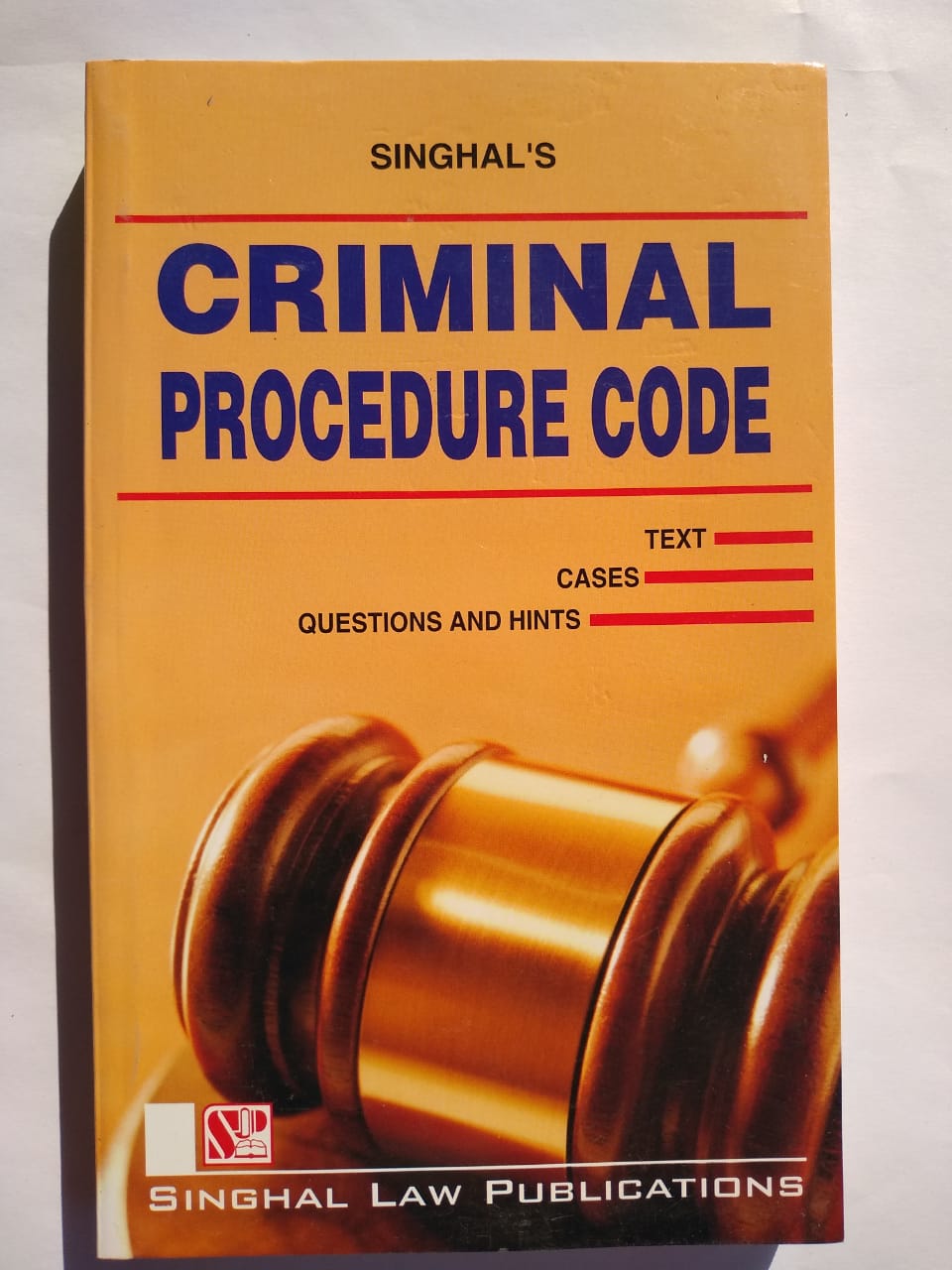 Singhal's Criminal Procedure Code