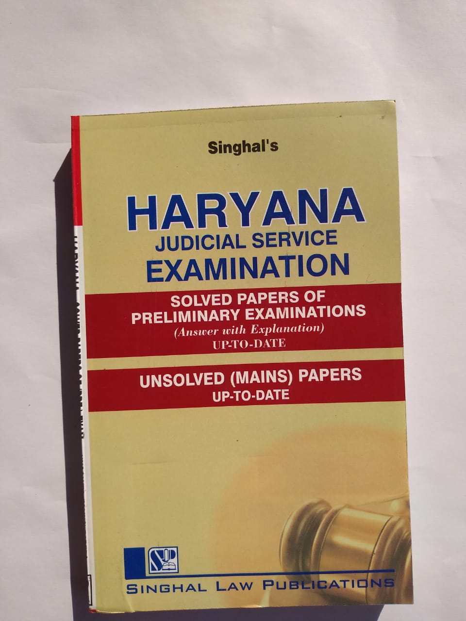 Singhal's Haryana Judicial Service Examination Solved Papers Of Preliminary Examination