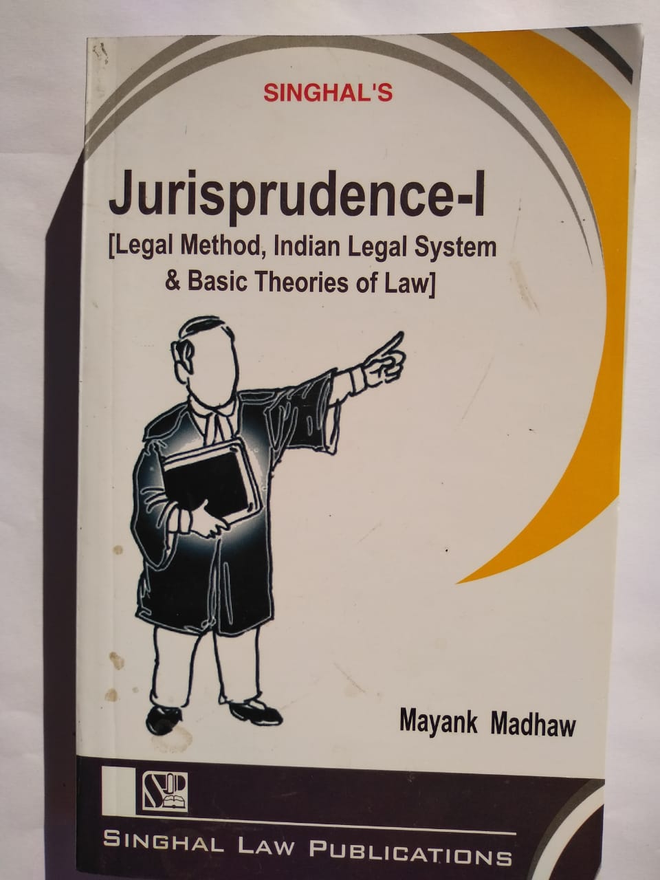 Singhal's Jurisprudence-1