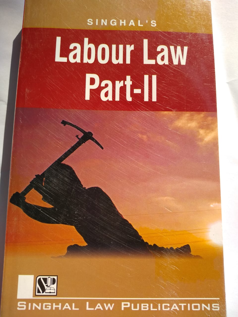 Singhal's Labour Law Part -2