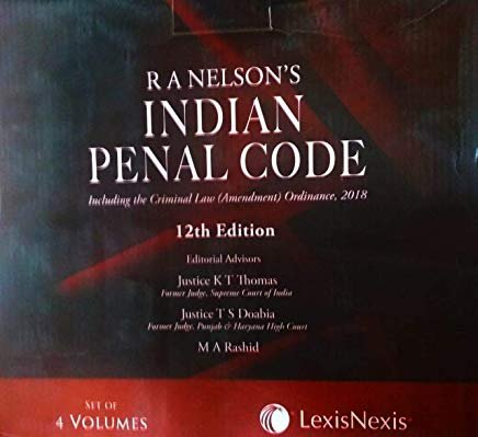 Indian Penal Code - Including the Criminal Law (Amendment) Ordinance, 2018 (Set of 4 Volumes) by Lexis Nexis
