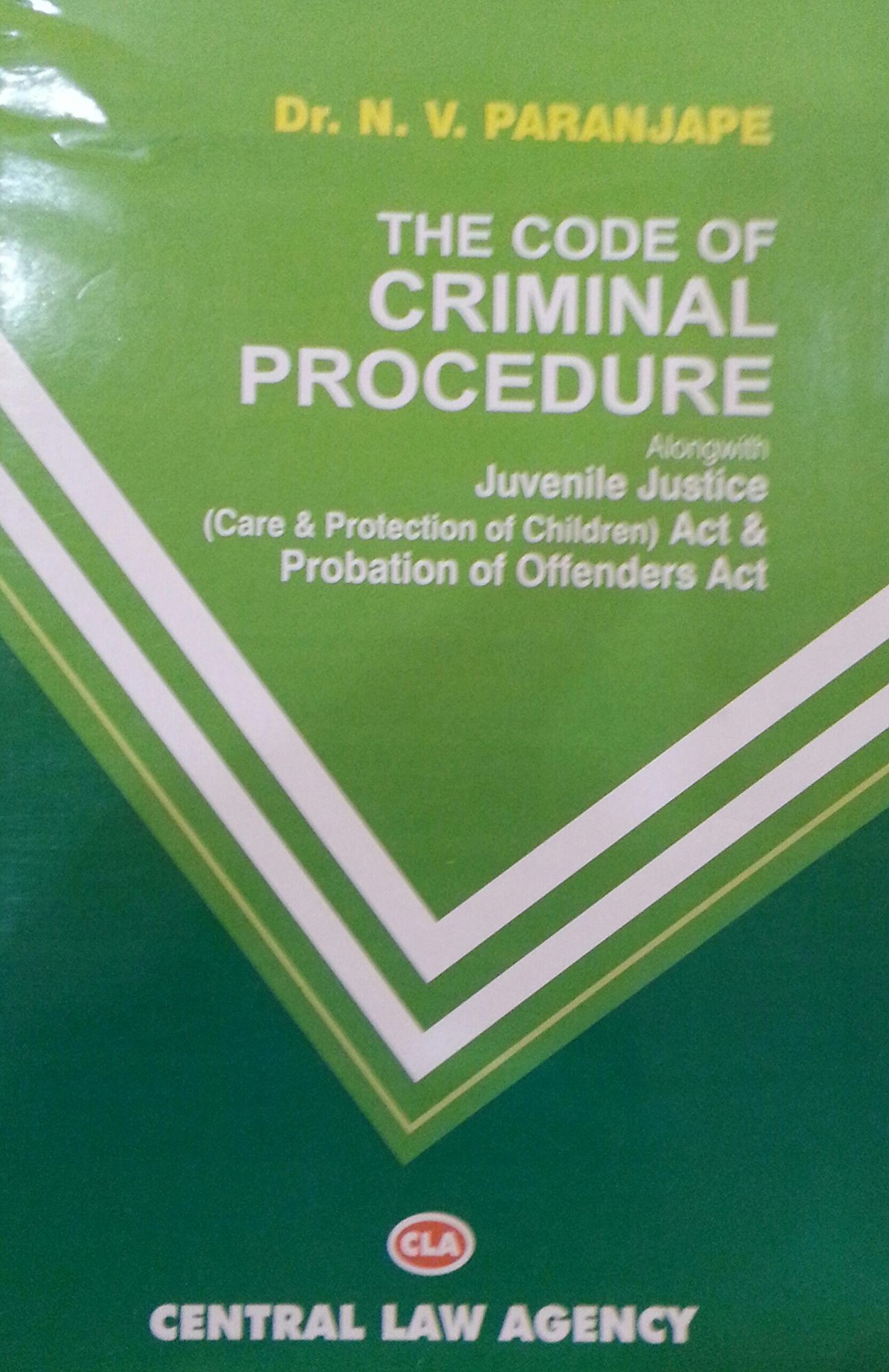 Dr. N.V. Paranjape The Code of Criminal Procedure Central Law Agency