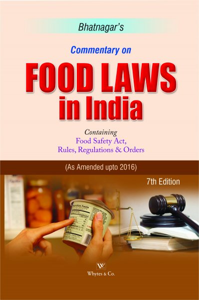 Commentary On Food Laws In India By Whytes &amp; co.
