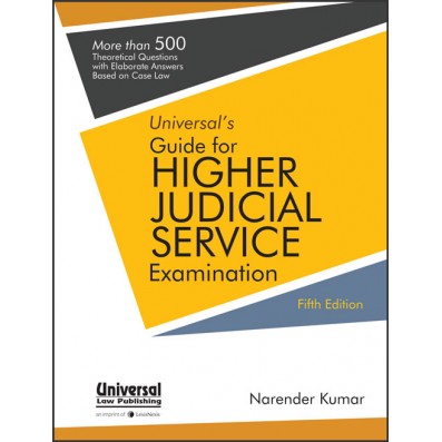 Narender Kumar Guide for Higher Judicial Service Examination by LexisNexis