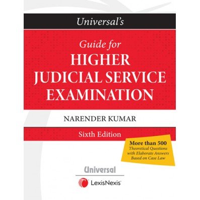 Narender Kumar Guide for Higher Judicial Service Examination by LexisNexis