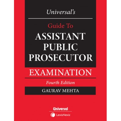Gaurav Mehta Guide to Assistant Public Prosecutor Examination by LexisNexis