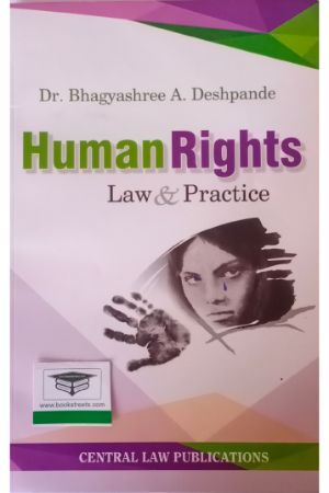 Dr. Bhagyashree A. Deshpande Human Rights by Central Law Publications