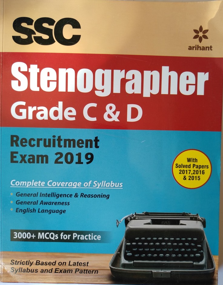 SSC Stenographer Grade C And D Recruitment Exam 2019