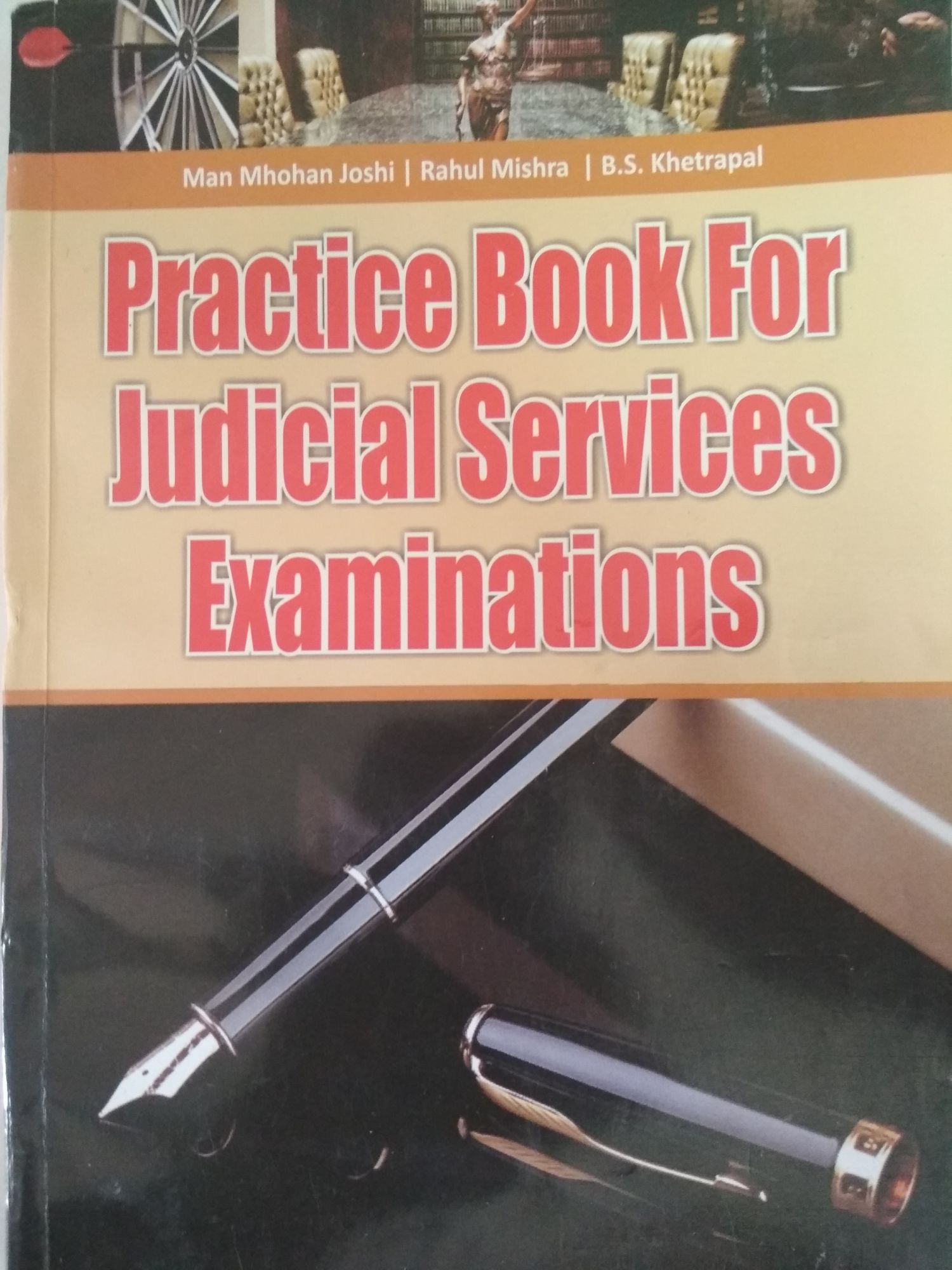 Khetrapal Practice Book For Judicial Services Examinations