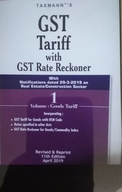 Taxman's GST Tariff With GST Rate Reckoner 2019 in set of 2 volumes