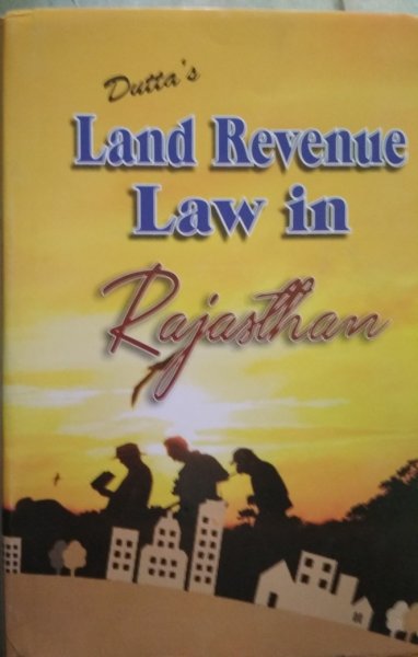 Bafna Land Revenue In Rajasthan Book In English By SK Datta