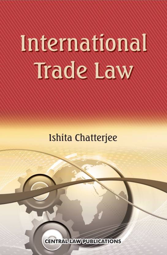 International Trade Law  English, Paperback, Ishita Chatterjee