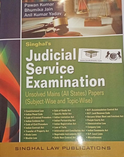 Singhal&#039;s Judicial Service Examination Unsolved Mains (All States) Papers by Singhal Law Publications