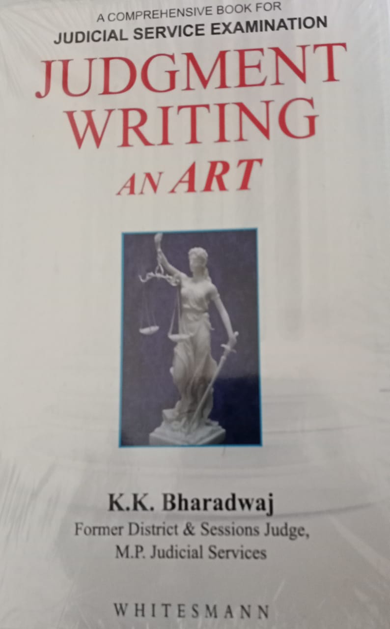 Judgment Writing by K.K  Bharadwaj
