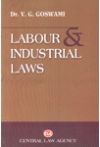 LABOUR AND INDUSTRIAL LAWS BY Central Law Agency IN ENGLISH