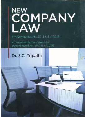 Dr. S.C. Tripathi New Company Law by Central Law Publications