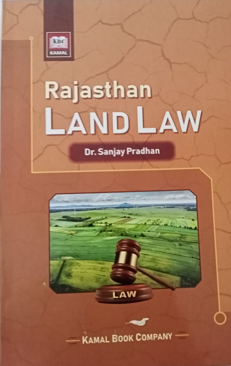 Rajasthan land Law by  Sanjay Pradhan
