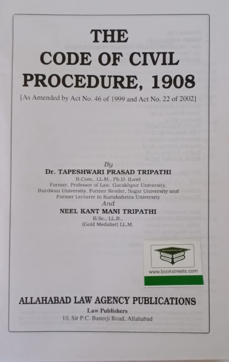 Dr. T. P. Tripathi The Code of Civil Procedure by Allahabad Law Agency Publications
