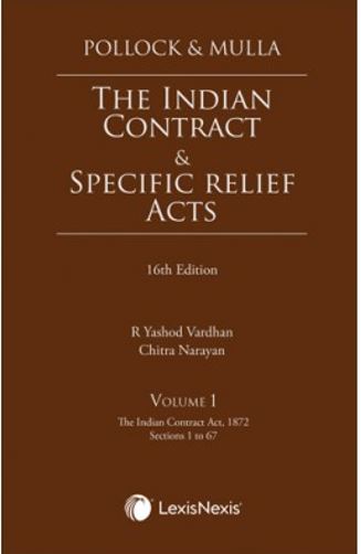 Pollock & Mulla The Indian Contract and Specific Relief Acts by LexisNexis