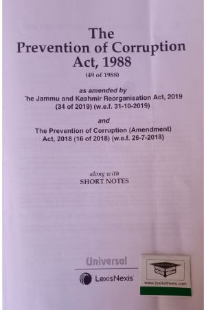 Universal's The Prevention of Corruption Act, 1988 (49 of 1988) by Universal LexisNexis