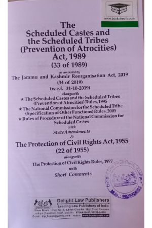 Professional's The Scheduled Castes and the Scheduled Tribes ( Prevention of Atrocities ) Act, 1989 (3 of 1989) by  Delight Law publishers