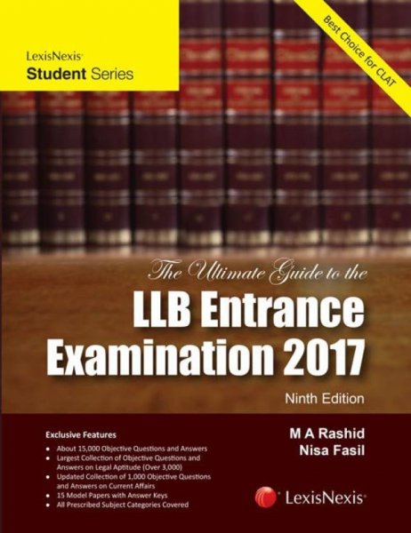 The Ultimate Guide to the LLB Entrance Examination 2017  English, Paperback, M A Rashid, Nisa Fasil)