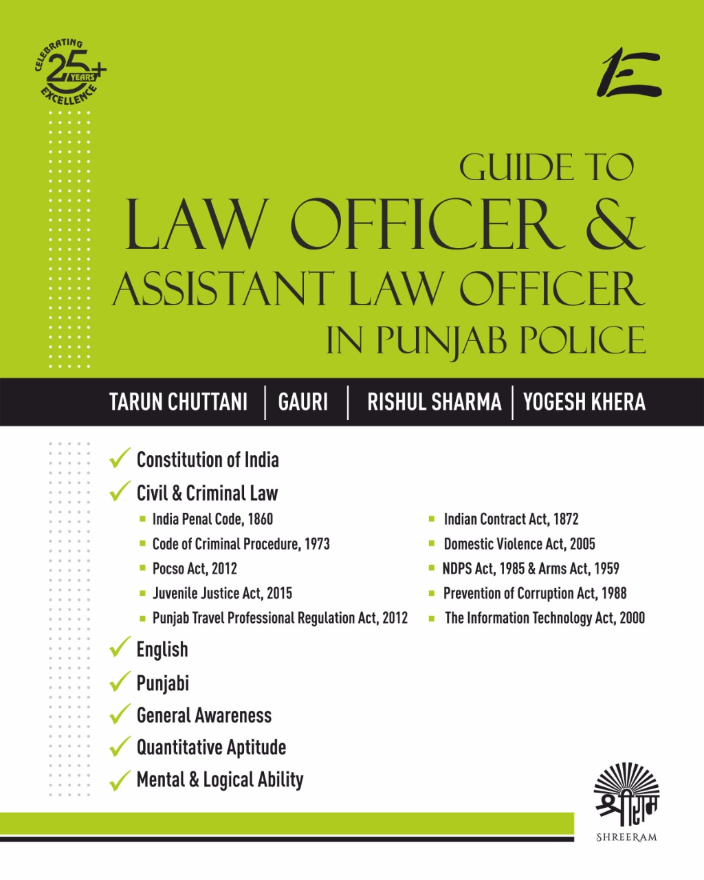 TARUN CHUTTANI  GUIDE TO LAW OFFICER & ASSISTANT LA OFFICER IN PUNJAB POLICE BY SHREERAM lAW HOUSE